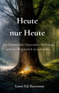 eBook: Heute nur Heute