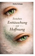 eBook: Zwischen Hoffnung und Enttäuschung