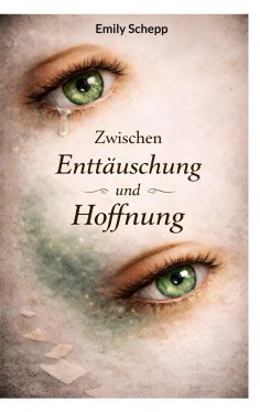 eBook: Zwischen Hoffnung und Enttäuschung
