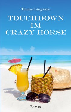 eBook: Touchdown im Crazy Horse