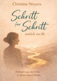eBook: Schritt für Schritt -zurück zu dir