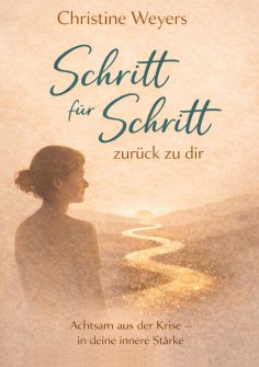 eBook: Schritt für Schritt -zurück zu dir