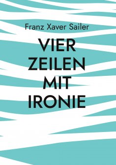 eBook: Vier Zeilen mit Ironie