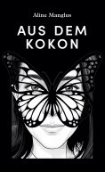 eBook: Aus dem Kokon