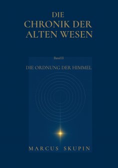 eBook: Chronik der Alten Wesen