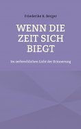eBook: Wenn die Zeit sich biegt