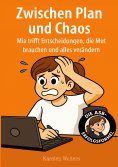 eBook: Zwischen Plan und Chaos