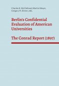 ebook: Berlin's Confidential Evaluation of American Universities