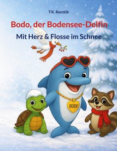 eBook: Bodo, der Bodensee-Delfin