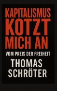 eBook: Kapitalismus kotzt mich an
