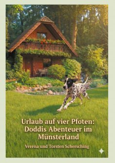 eBook: Urlaub auf vier Pfoten: Doddis Abenteuer im Münsterland