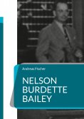 eBook: Nelson Burdette Bailey