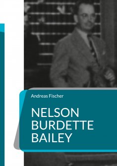 eBook: Nelson Burdette Bailey