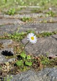 eBook: Im nächsten Jahr wird alles besser!