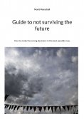 eBook: Guide to not surviving the future
