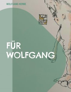 eBook: Für Wolfgang