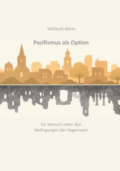 eBook: Pazifismus als Option