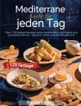 eBook: Mediterrane Küche für jeden Tag