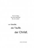 eBook: Der Glaube, die Taufe, der Christ