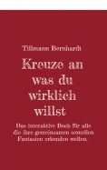ebook: Kreuze an, was du wirklich willst