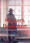 eBook: Hausers Bedenken