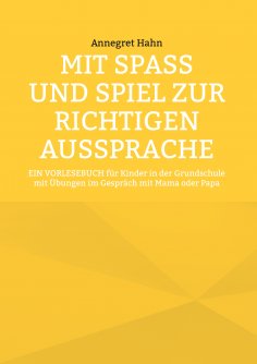 eBook: Mit Spaß und Spiel zur richtigen Aussprache