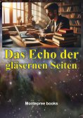 eBook: Das Echo der gläsernen Seiten