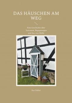 eBook: Das Häuschen am Weg