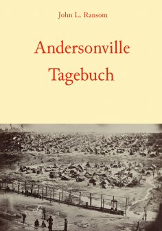 eBook: Andersonville-Tagebuch