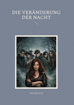 eBook: Die Veränderung der Nacht
