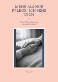 ebook: Mehr als nur Pflege