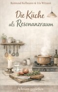 ebook: Die Küche als Resonanzraum
