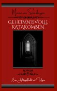 eBook: Geheimnisvolle Katakomben