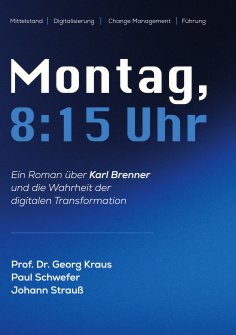 ebook: Montag, 08.15 Uhr