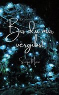 eBook: Bis du mich vergisst