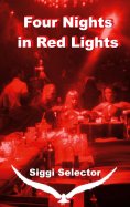 ebook: Four Nights in Red Lights