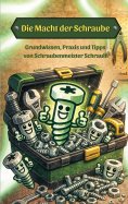 eBook: Die Macht der Schraube