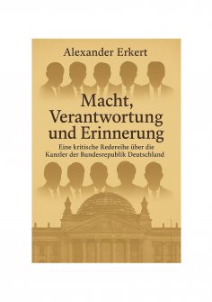 eBook: Macht, Verantwortung und Erinnerung