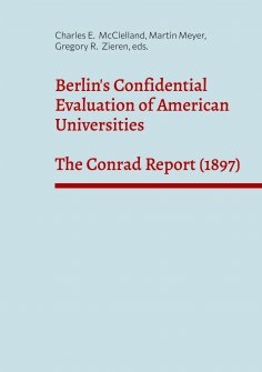 ebook: Berlin's Confidential Evaluation of American Universities