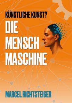 eBook: Die Mensch Maschine