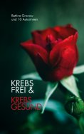 eBook: Krebsfrei & Krebsgesund