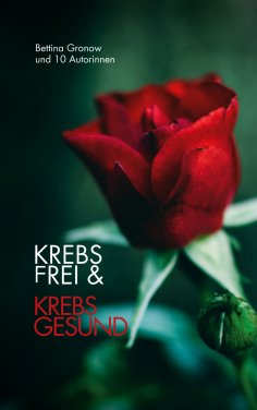 eBook: Krebsfrei & Krebsgesund