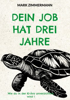 eBook: Dein Job hat drei Jahre