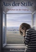 eBook: Aus der Stille