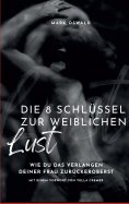 eBook: Die 8 Schlüssel zur weiblichen Lust