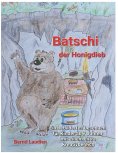 eBook: Batschi der Honigdieb