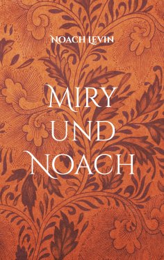 eBook: Miry und Noach