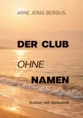 eBook: Der Club ohne Namen