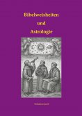 eBook: Bibelweisheiten und Astrologie