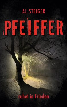 eBook: Pfeiffer - Ruhet in Frieden